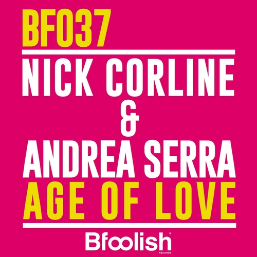 Nick Corline & Andrea Serra - Age of Love [4056813538625]